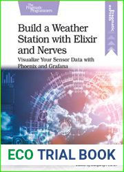 Build a Weather Station with Elixir and Nerves: Visualize Your Sensor Data with Phoenix and Grafana