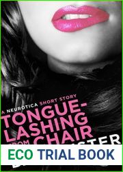 Tongue-Lashing from the Chair: A Neurotica Short Story