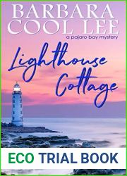 Lighthouse Cottage (Pajaro Bay, #3)