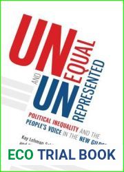 Unequal and Unrepresented: Political Inequality and the People|s Voice in the New Gilded Age