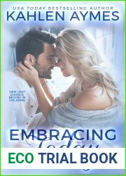 Embracing Today (Trading Yesterday, #3)