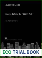 Race, Jobs, and Politics