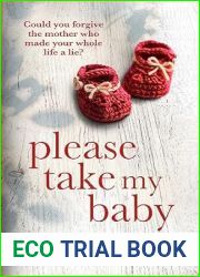 Please Take My Baby