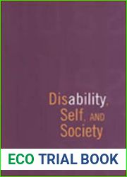 Disability, Self, and Society