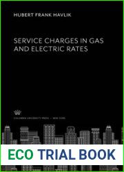 Service Charges in Gas and Electric Rates