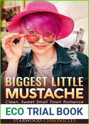 Biggest Little Mustache (Starwood Chronicles, #3)