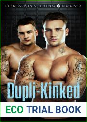 Dupli-Kinked (It|s a Kink Thing, #4)