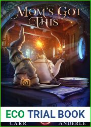 Mom|s Got This: An Oriceran Urban Cozy (Case Files Of An Urban Witch Book 7)