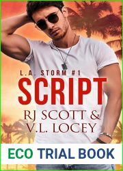 Script (L.A. Storm, #1)