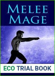 Melee Mage (Fledgling God #2)