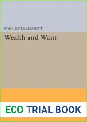 Wealth and Want