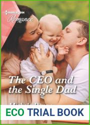 The CEO and the Single Dad (Harlequin Romance, 4850)
