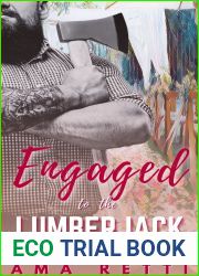 Engaged to the Lumberjack