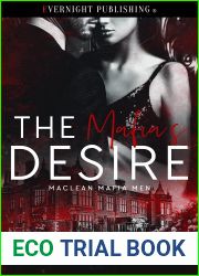 The Mafia|s Desire (Maclean Mafia Men Book 7)