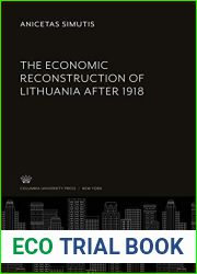 The Economic Reconstruction of Lithuania After 1918