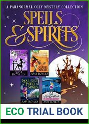 Spells and Spirits: A Paranormal Cozy Mystery Sampler