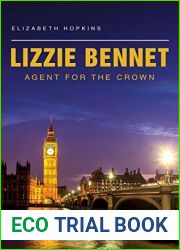 Lizzie Bennet Agent for the Crown