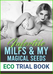 Infertile milfs and my magical seeds: A taboo harem fantasy