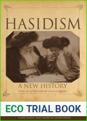 Hasidism: A New History