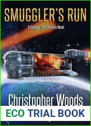 Smuggler|s Run: A Salvage Title Universe Novel (The Coalition Book 7)
