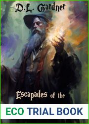 Escapades of the Magic Thief (Ian|s Realm Saga)