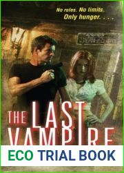 The Last Vampire (Annals of Alchemy and Blood #1)
