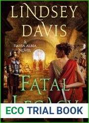 Fatal Legacy (Flavia Albia #11)