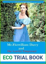 Mr. Fitzwilliam Darcy and the Scarlet Pimpernel