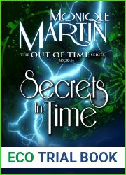 Secrets in Time: Out of Time Book #14