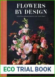 Flowers by Design: Creating Arrangements for Your Space