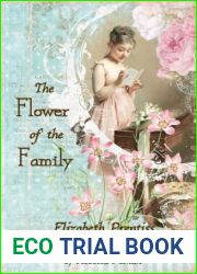 The Flower of the Family: A Book for Girls