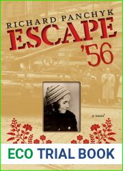 Escape |56: A Novel