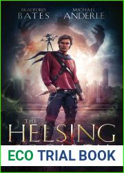 Fate Of The West (The Helsing Society Book 4)