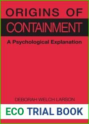 Origins of Containment