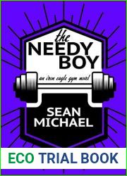 The Needy Boy (Iron Eagle Gym #8)
