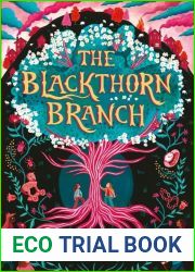The Blackthorn Branch
