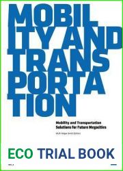 Mobility and Transportation: Solutions for Future Megacities (Future Megacities, 2)