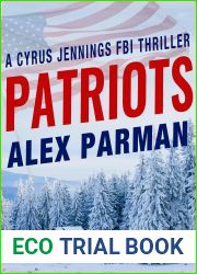 Patriots (Cyrus Jennings FBI Mystery Thriller Book 3)