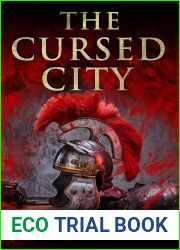 The Cursed City (A Dangerous Emperor #3)