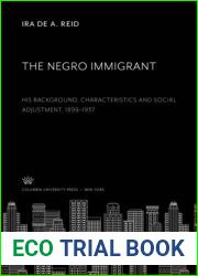 The Negro Immigrant