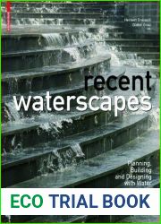 Recent Waterscapes 3rd edition by Dreiseitl, Herbert (2009) Hardcover