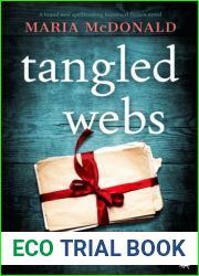 Tangled Webs: A brand new spellbinding historical fiction novel