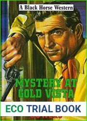 Mystery at Gold Vista