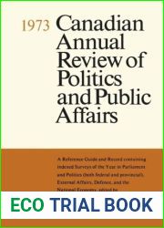 Canadian Annual Review of Politics and Public Affairs: 1973