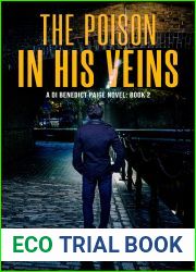 The Poison In His Veins (Detective Inspector Benedict Paige Book 2)