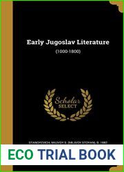 Early Jugoslav Literature: (1000-1800)
