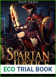 Spartan Justice: An Army Isekai Fantasy