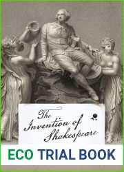 The Invention of Shakespeare, and Other Essays