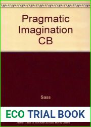 Pragmatic Imagination: A History of the Wharton School, 1881-1981 by Steven A. Sass (1983-01-02)