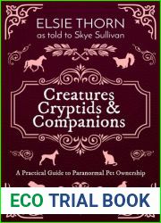 Creatures, Cryptids and Companions